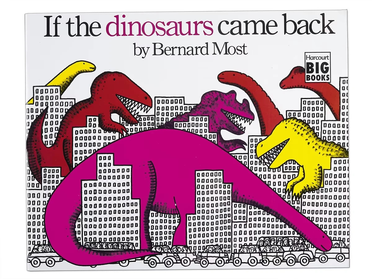 If the Dinosaurs Came Back Big Book - US 5527