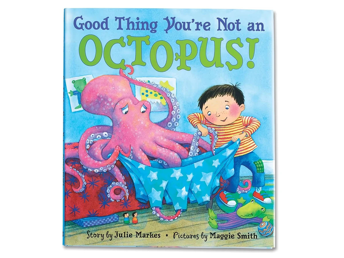 Good Thing You’re Not an Octopus! Hardcover Book - US 7045