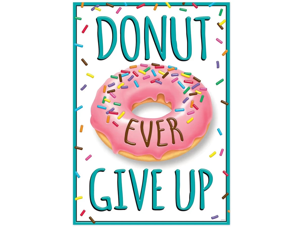 Donut Ever Give Up Poster - US 3870