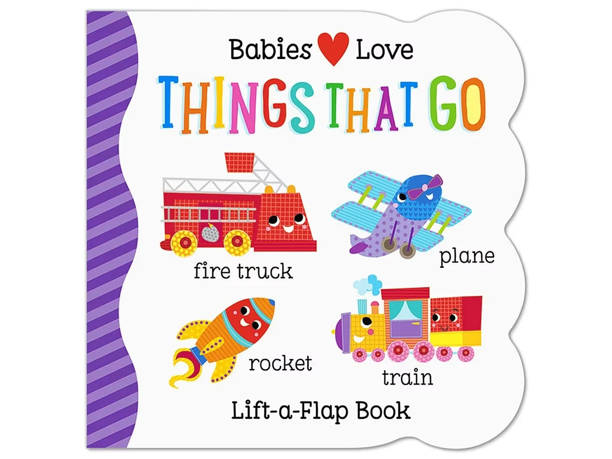 Babies Love Things That Go Lift-A-Flap Board Book - US 5256