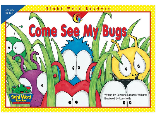 Come See My Bugs: Sight-Word Reader - Level A - US 7664