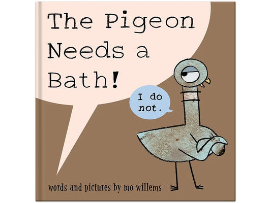 The Pigeon Needs a Bath! Hardcover Book - US 9894