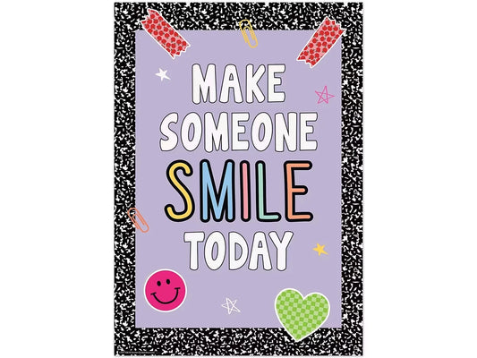 Cool for School Make Someone Smile Today Poster - US 4846