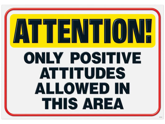 Attention! Positive Attitude Poster - US 2603