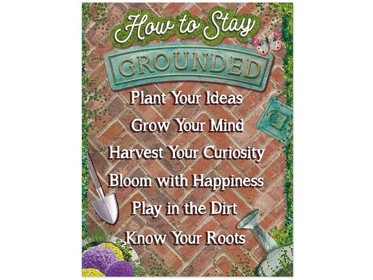 Curiosity Garden How to Stay Grounded Poster - US 7725