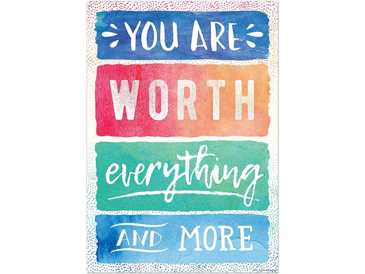 Watercolor You Are Worth Everything Poster - US 5280
