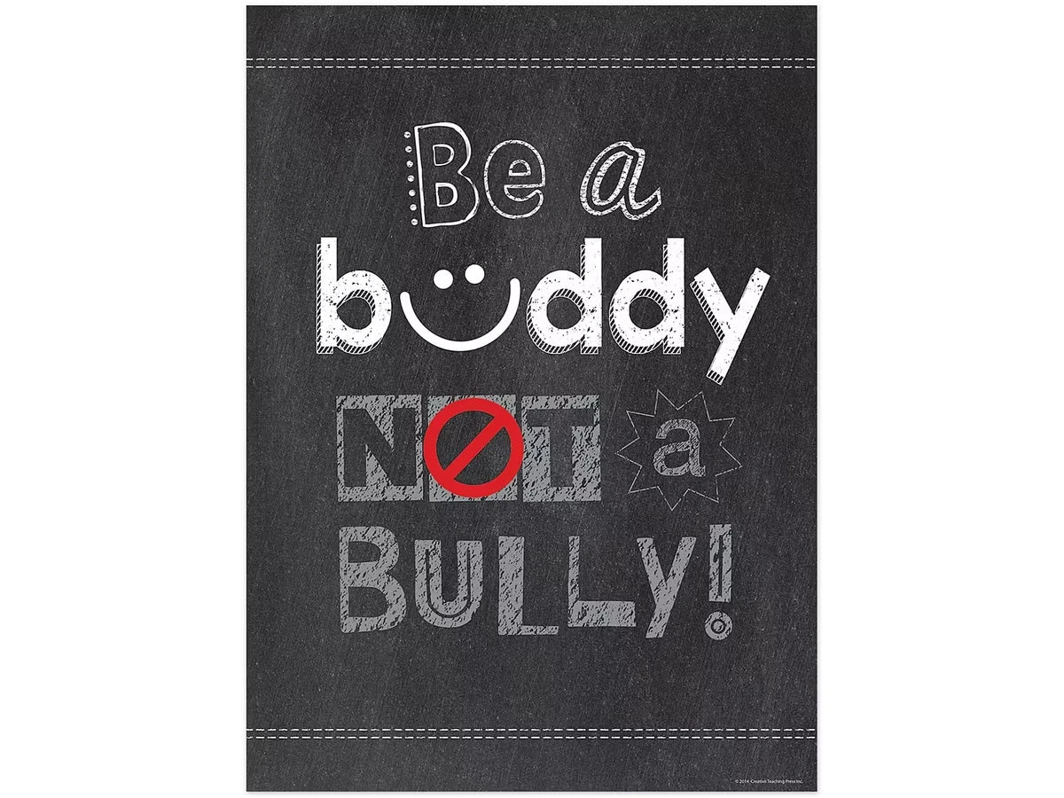 Chalk It Up! Be a Buddy, Not a Bully Poster - US 7691